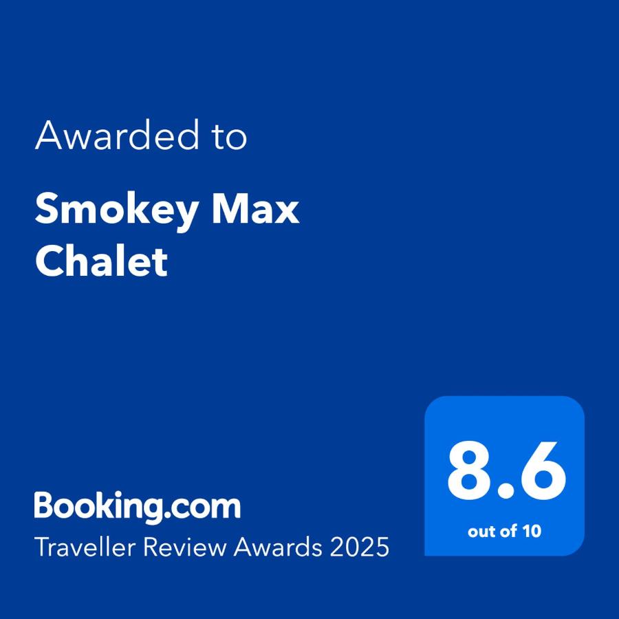 | Smokey Max Chalet